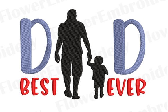 Best Dad Ever Embroidery Design